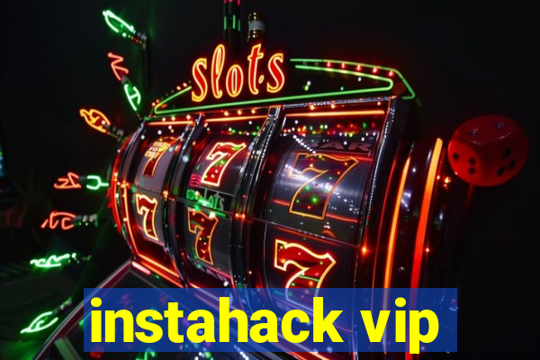 instahack vip