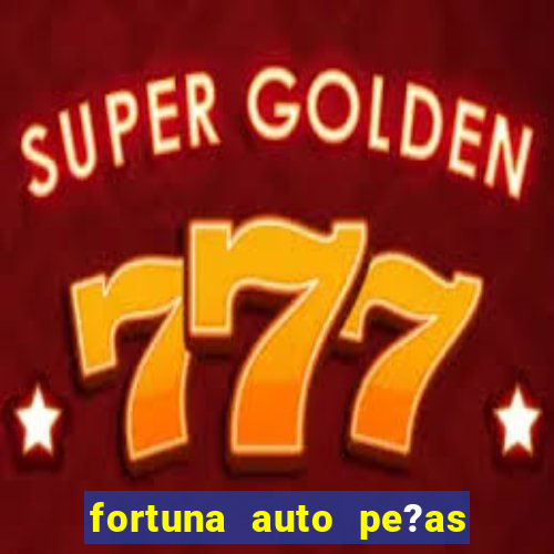 fortuna auto pe?as sao gabriel do oeste