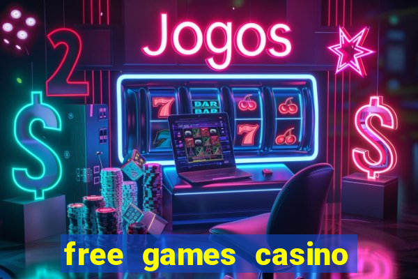 free games casino slot machines