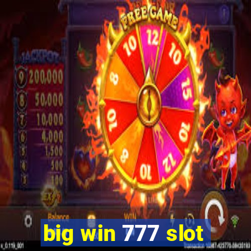 big win 777 slot