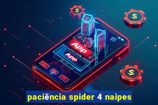 paciência spider 4 naipes