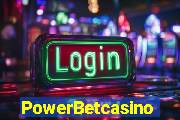 PowerBetcasino