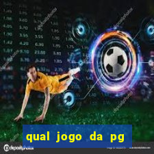 qual jogo da pg soft paga mais