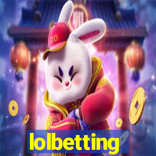 lolbetting