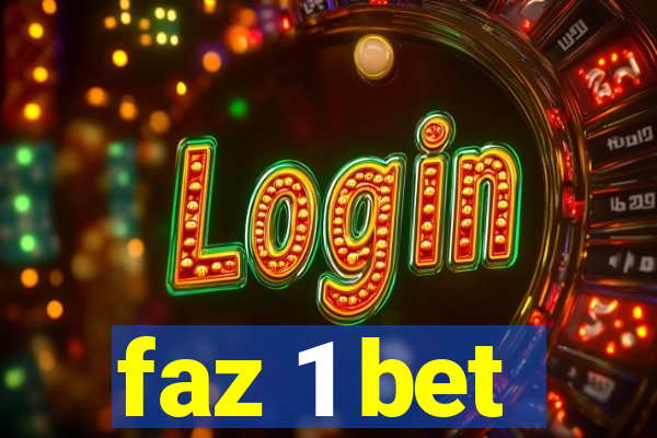 faz 1 bet