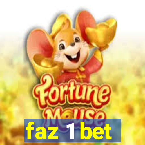 faz 1 bet