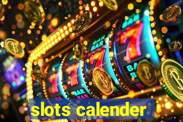 slots calender