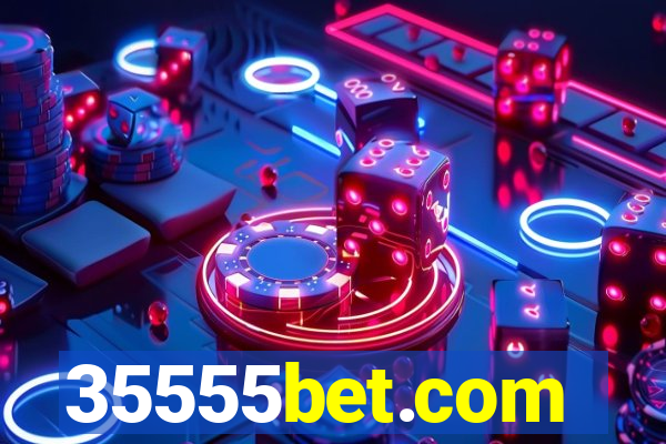 35555bet.com