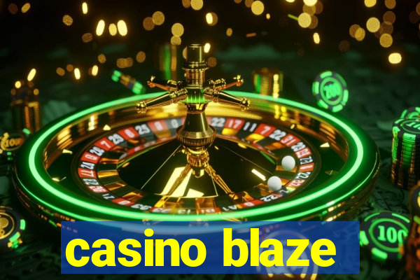 casino blaze