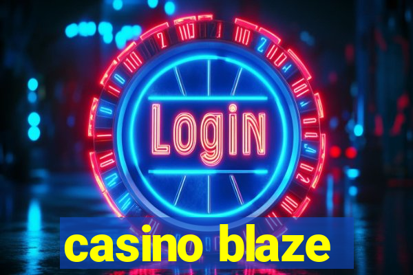 casino blaze