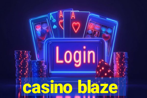 casino blaze