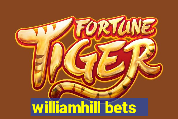 williamhill bets