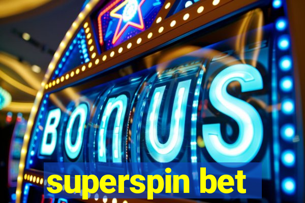 superspin bet