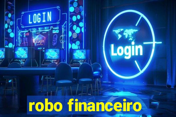 robo financeiro