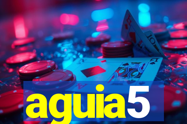 aguia5