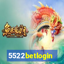 5522betlogin