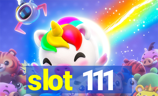 slot 111