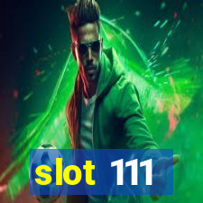 slot 111