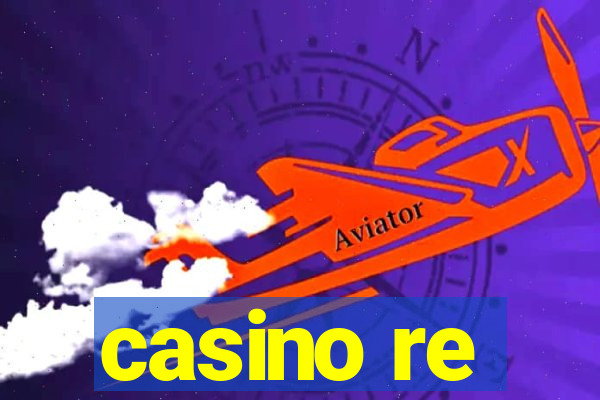 casino re