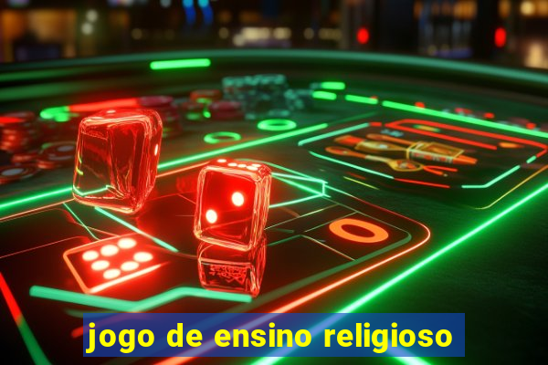 jogo de ensino religioso