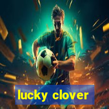 lucky clover