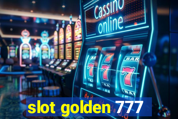 slot golden 777