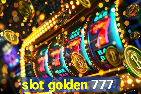 slot golden 777