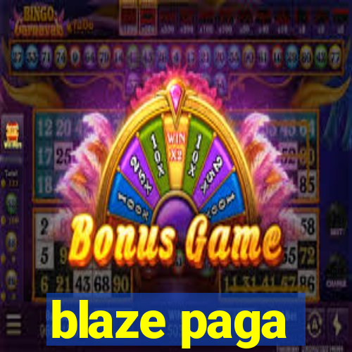 blaze paga