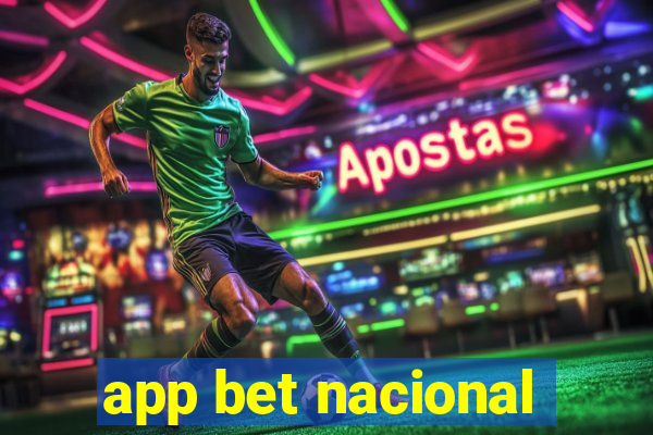 app bet nacional