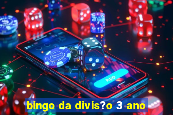 bingo da divis?o 3 ano