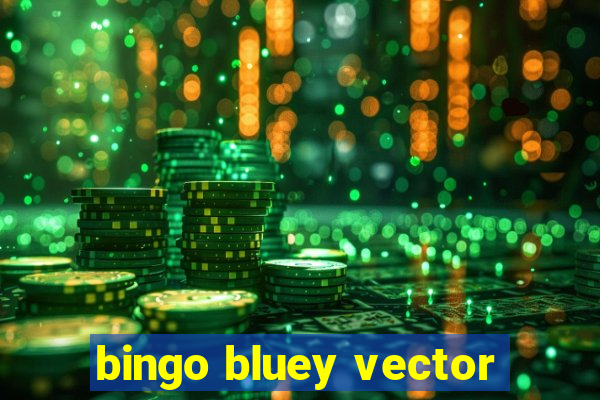 bingo bluey vector