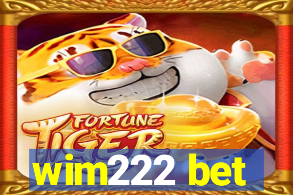 wim222 bet