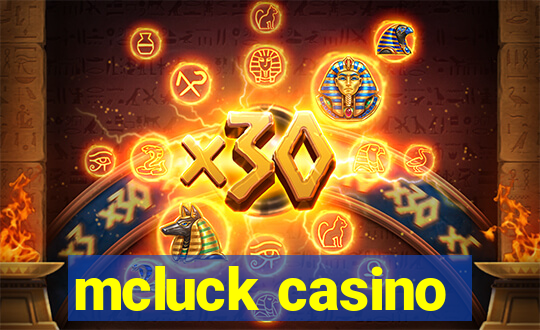 mcluck casino