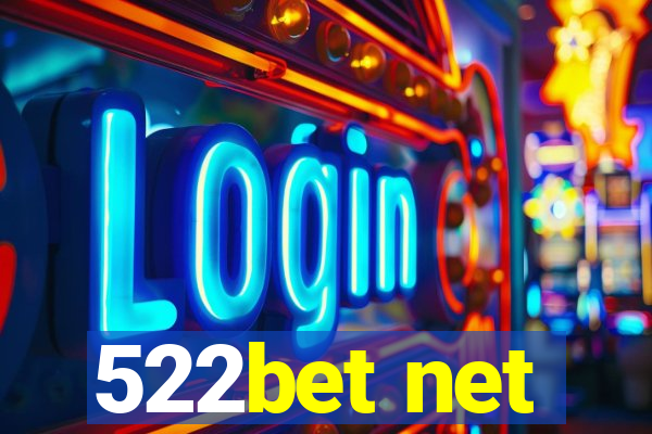 522bet net