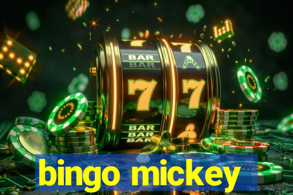 bingo mickey