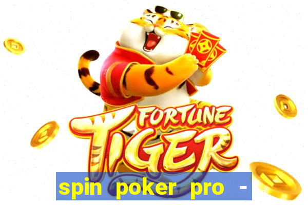 spin poker pro - casino games