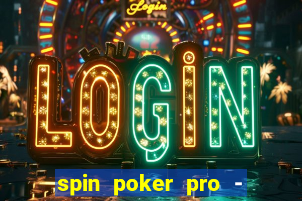 spin poker pro - casino games