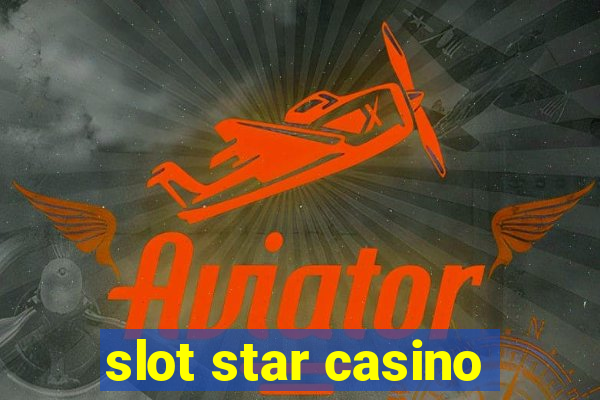 slot star casino