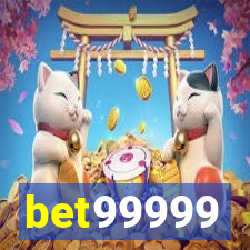 bet99999