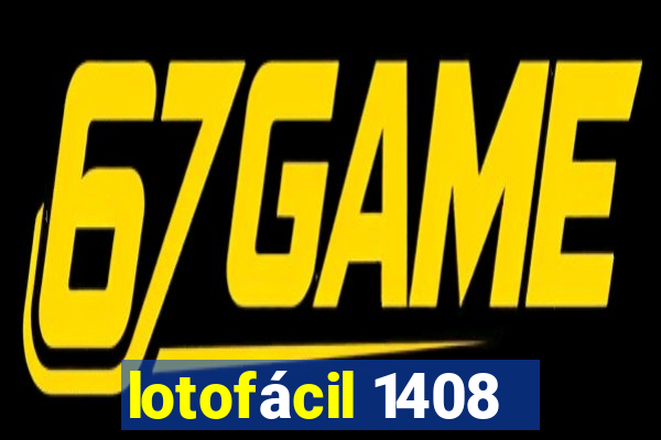 lotofácil 1408