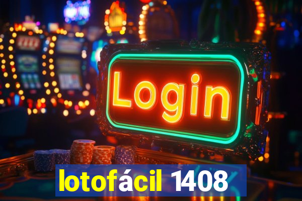 lotofácil 1408