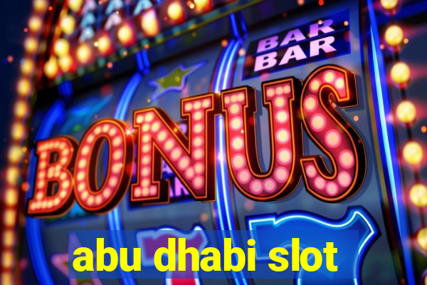 abu dhabi slot