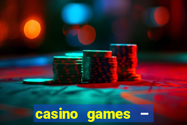 casino games – walk of fame