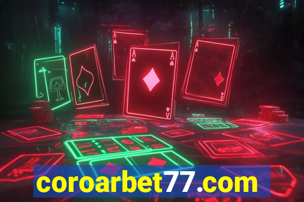 coroarbet77.com