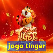 jogo tinger