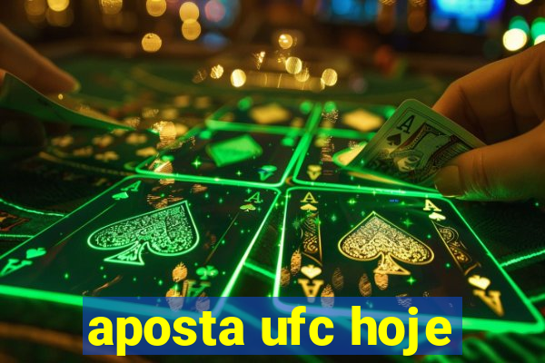 aposta ufc hoje