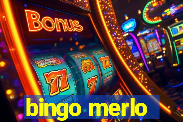 bingo merlo