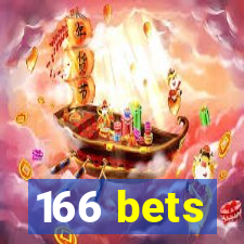 166 bets