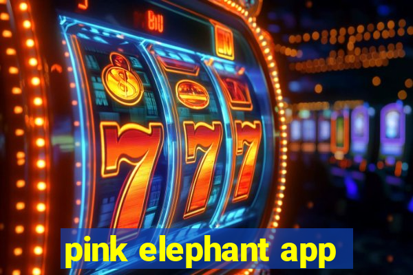 pink elephant app