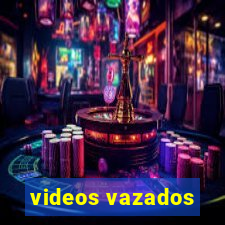 videos vazados